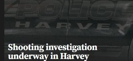 Shooting investigation underway in Harvey, 3 hospitalized